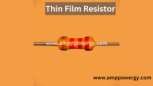 What are thin film Resistor